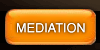 Mediation.